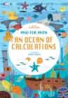 An Ocean of Calculations : Mad for Math - Book