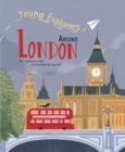 Around London : Young Explorers - Book