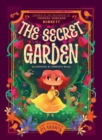 The Secret Garden : Inspired by the Masterpiece by Frances Hodgson Burnett - Book