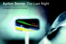 Ayrton Senna : The Last Night - Book