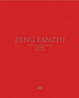 Zeng Fanzhi (Bilingual edition) : Catalogue raisonne. Volume I: 1984-2004 - Book