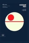 Minimal Film : The Universe of Cinema Reinterpreted Graphically - Book