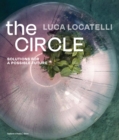 Luca Locatelli: The CIRCLE : Solutions for a passible future - Book