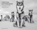 Cristina Mittermeier: A Greater Wisdom : in collaboration with National Geographic - Book