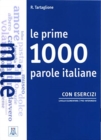 Le prime 1000 parole italiane : con esercizi - Book