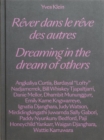Yves Klein - Dreaming in the Dream of Others - Book