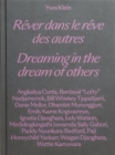 Yves Klein: Dreaming in the Dream of Others - Book