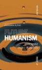 Future Humanism : Know Thyself - Book