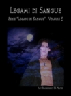 Legami Di Sangue (Legami Di Sangue - Volume 5) - eBook