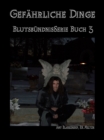 Gefahrliche Dinge (Blutsbundnis-serie Buch 3) - eBook