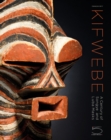 Kifwebe : A Century of Songye and Luba Masks - Book