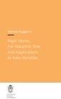 Rigid Germs, the Valuative Tree, and Applications to Kato Varieties - eBook