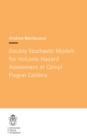Doubly Stochastic Models for Volcanic Hazard Assessment at Campi Flegrei Caldera - eBook