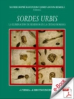 Sordes Urbis. : La eliminacion de residuos en la ciudad romana.Actas del la reunion de Roma (15-16 de noviembre de 1996). - eBook