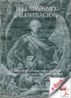Illuminismo e Ilustracion. : Le antichita e i suoi protagonisti in Spagna e in Italia nel XVIII secolo. - eBook
