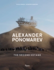 Alexander Ponomarev : The Second Voyage - Book
