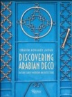 Discovering Arabian Deco : Qatari Early Modern Architecture - Book