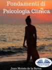 Fondamenti Di Psicologia Clinica - eBook