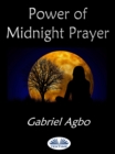 Power Of Midnight Prayer - eBook