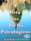 A Lista Dos Perfis Psicologicos - eBook