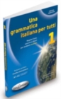 Una grammatica italiana per tutti : Libro 1 (edizione aggiornata) - Book