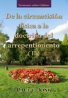 sermones sobre Galatas - De la circuncision fisica a la doctrina del arrepentimiento ( II ) - eBook