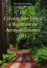 Sermoes em Galatas - Da Circuncisao Fisica a Doutrina do Arrependimento (?) - eBook