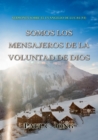 Sermones Sobre El Evangelio De Lucas (vi) - Somos Los Mensajeros De La Voluntad De Dios - eBook