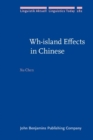 Wh-island Effects in Chinese : A formal experimental study - Book