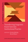 Transferring Linguistic Know-how into Institutional Practice - Book
