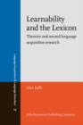 Learnability and the Lexicon : Theories and second language acquisition research - Book