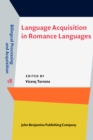 Language Acquisition in Romance Languages - eBook