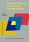 Individual Differences and Task-Based Language Teaching - eBook