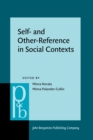 Self- and Other-Reference in Social Contexts : From global to local discourses - eBook