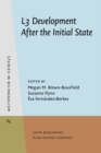 L3 Development After the Initial State - eBook