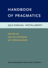 Handbook of Pragmatics : 23rd Annual Installment - eBook