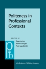 Politeness in Professional Contexts - eBook