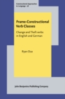 Frame-Constructional Verb Classes : Change and Theft verbs in English and German - eBook