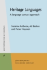 Heritage Languages : A language contact approach - eBook