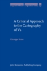 A Criterial Approach to the Cartography of V2 - eBook