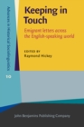 Keeping in Touch : Emigrant letters across the English-speaking world - eBook