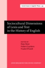 Sociocultural Dimensions of Lexis and Text in the History of English - eBook