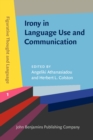 Irony in Language Use and Communication - eBook