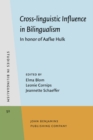 Cross-linguistic Influence in Bilingualism : In honor of Aafke Hulk - eBook