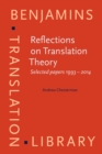 Reflections on Translation Theory : Selected papers 1993 - 2014 - eBook