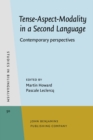 Tense-Aspect-Modality in a Second Language : Contemporary perspectives - eBook