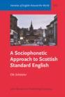 A Sociophonetic Approach to Scottish Standard English - eBook