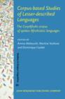 Corpus-based Studies of Lesser-described Languages : The CorpAfroAs corpus of spoken AfroAsiatic languages - eBook