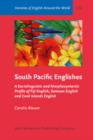 South Pacific Englishes : A Sociolinguistic and Morphosyntactic Profile of Fiji English, Samoan English and Cook Islands English - eBook