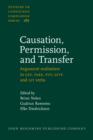 Causation, Permission, and Transfer : Argument realisation in GET, TAKE, PUT, GIVE and LET verbs - eBook